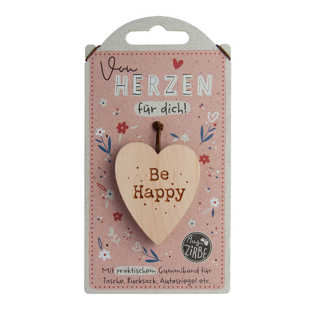 LovelyHearts - Herz aus Zirbe: "Be Happy"
