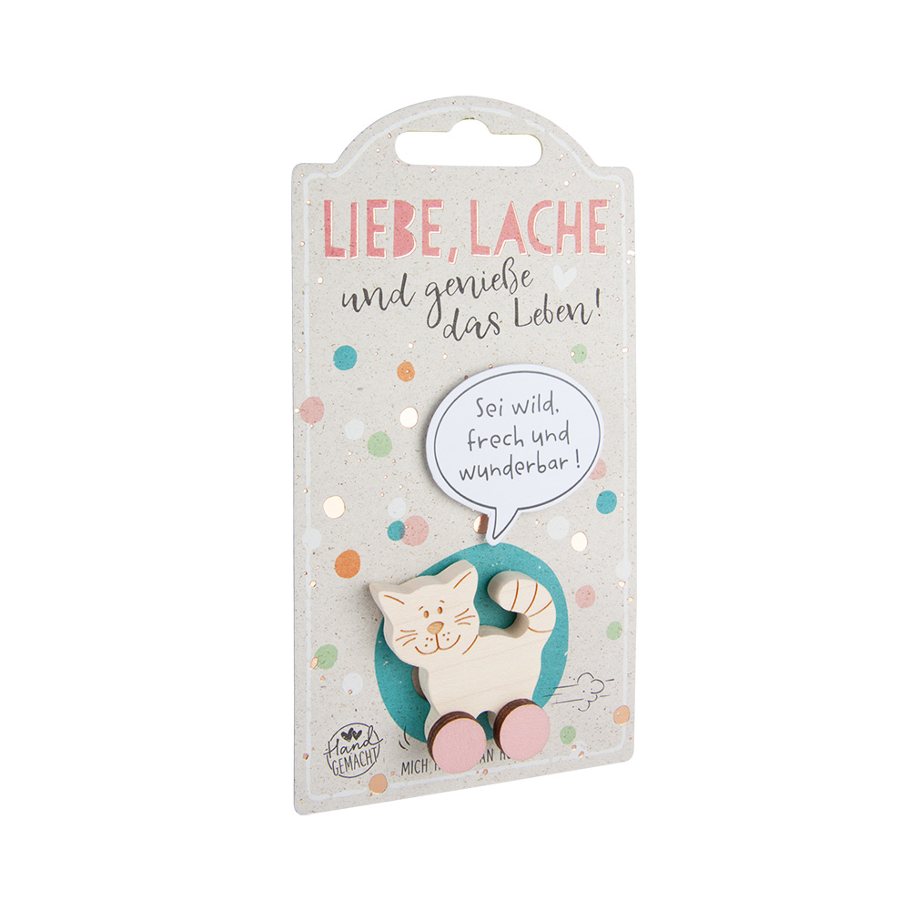 Rollies B - Liebe...: Katze "Sei wild, frech..." Rollies B - Liebe...: Katze "Sei wild, frech..."