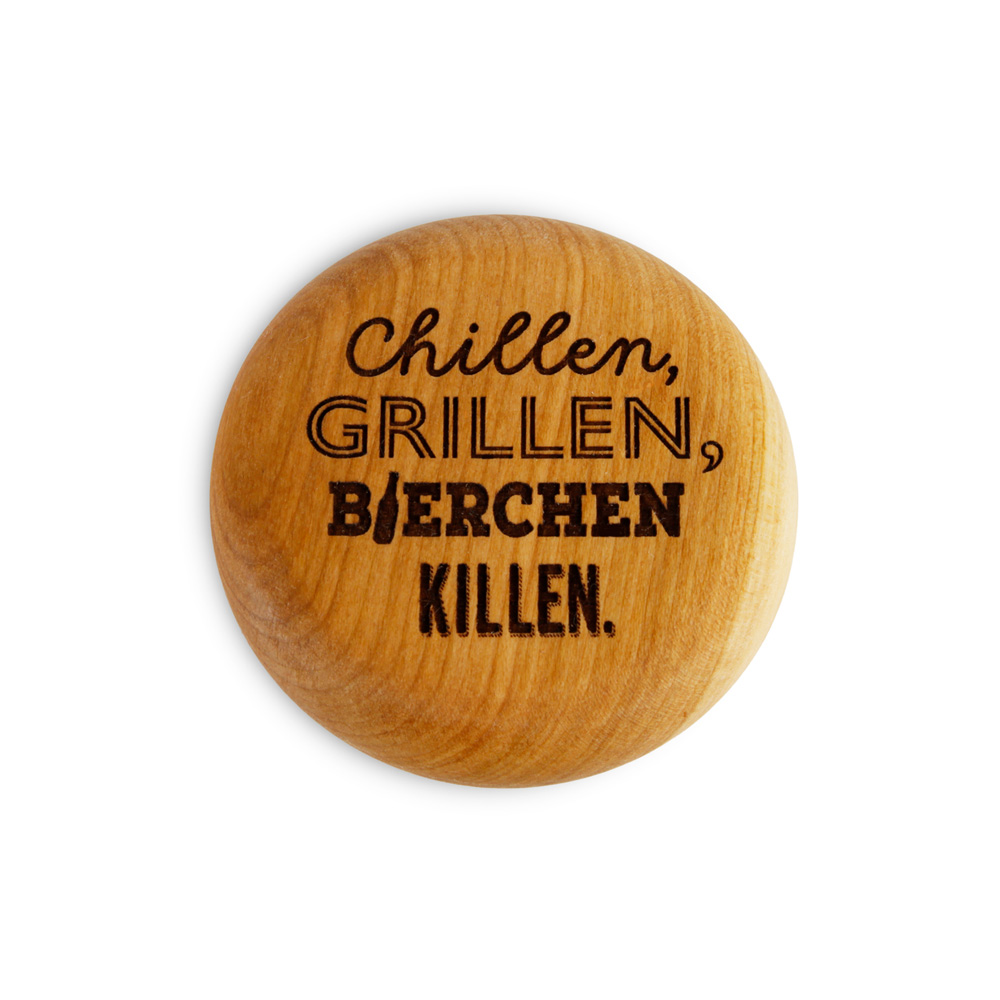 Flaschenöffner, rund "Chillen, Grillen, Bierch.."
