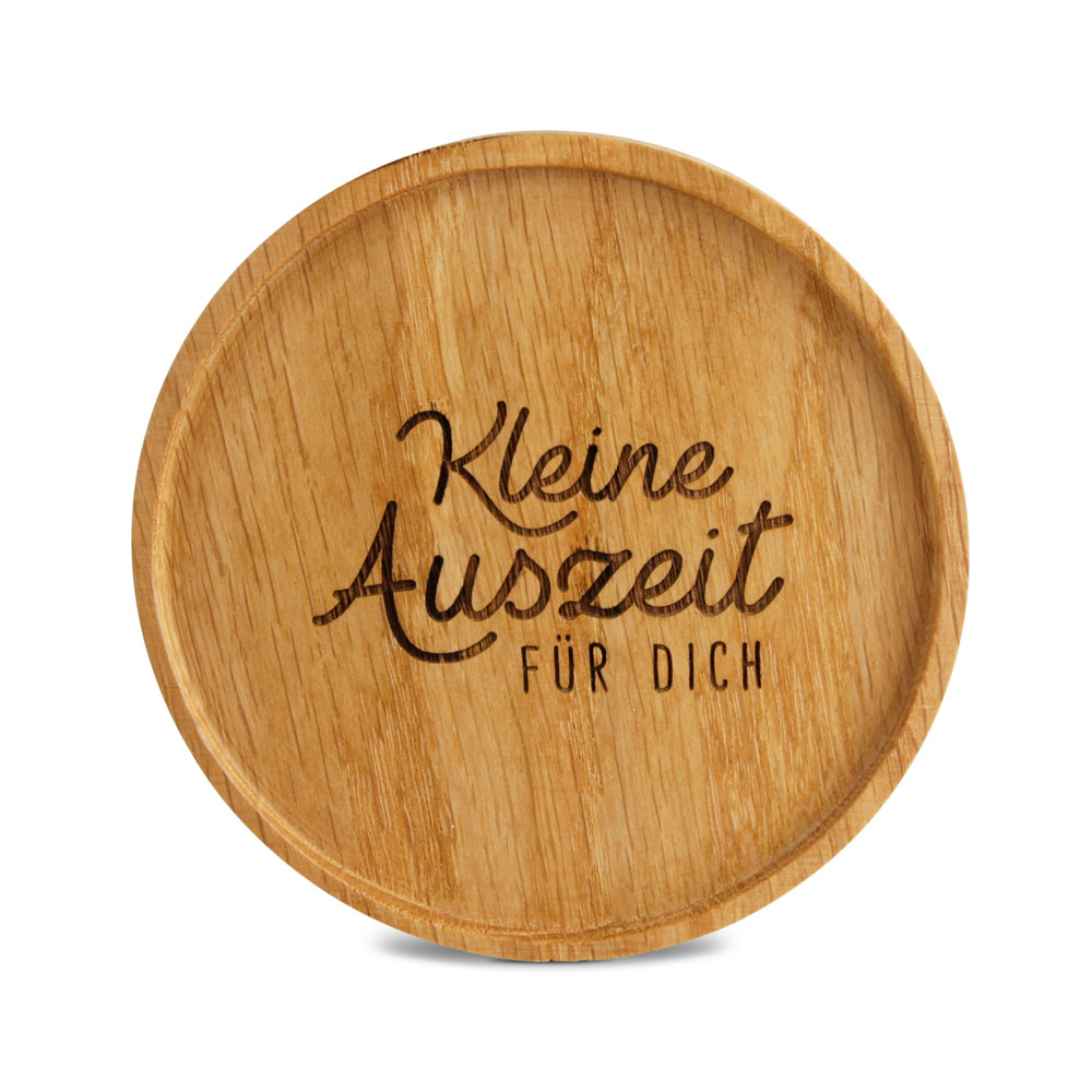 Untersetzer "Kleine Auszeit für Dich" Untersetzer "Kleine Auszeit für Dich"