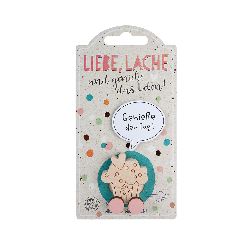 Rollies B - Liebe...: Muffin "Genieße den Tag!" Rollies B - Liebe...: Muffin "Genieße den Tag!"